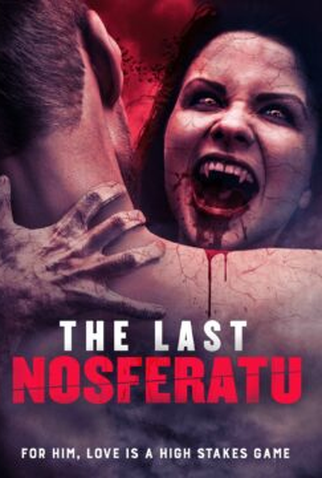 Poster 2 de Filme The Last Nosferatu (2023)