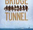 Bridge and Tunnel