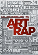 A Arte do Rap (Something from Nothing: The Art of Rap)