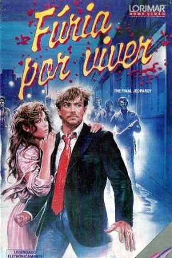  de Filme Fúria por Viver (1985)