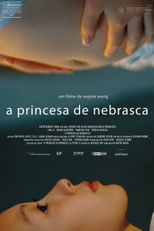 A Princesa de Nebraska (The Princess of Nebraska)