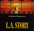 L.A. Story