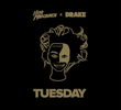 iLoveMakonnen Feat. Drake:Tuesday
