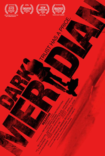 Dark Meridian - Poster / Capa / Cartaz - Oficial 3