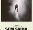 Sem Saída