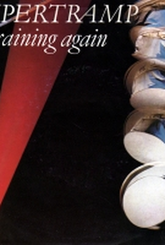 Poster 1 de Curta Supertramp: It's Raining Again (1982)
