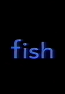 Fish (Fish)