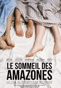 The Sleep of the Amazons (Le Sommeil Des Amazones)