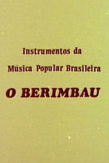 O Berimbau (O Berimbau)