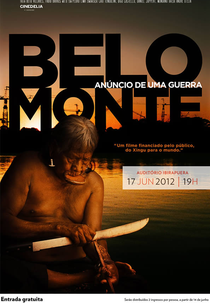 Belo Monte, Anúncio de uma Guerra (Belo Monte, Anúncio de uma Guerra)