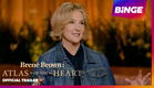 Brené Brown: Atlas of the Heart | Official Trailer | BINGE
