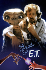The Making of ‘E.T. the Extra-Terrestrial’ (The Making of ‘E.T. the Extra-Terrestrial’)