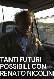 Tanti futuri possibili. Con Renato Nicolini (Tanti futuri possibili. Con Renato Nicolini)