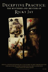 Deceptive Practice: The Mysteries and Mentors of Ricky Jay (Deceptive Practice: The Mysteries and Mentors of Ricky Jay)