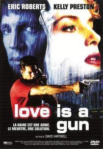 Preso pelo Destino (Love is a Gun)