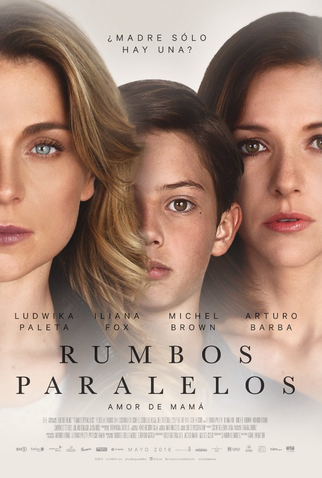 Poster 1 de Filme Rumbos Paralelos (2016)