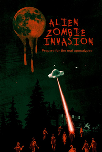 Alien Zombie Invasion - Poster / Capa / Cartaz - Oficial 1