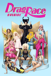 Drag Race Suécia (1ª Temporada) - Poster / Capa / Cartaz - Oficial 3