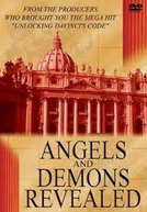 Anjos e Demônios - Segredos Revelados  (Angels and Demons Revealed)