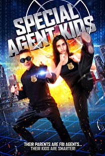 Special Agent Kids - Poster / Capa / Cartaz - Oficial 1
