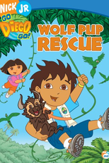 Go Diego Go! O Resgate do Lobo (Go, Diego! Go! Diego's Wolf-Pup Rescue)