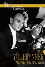  Yul Brynner - O homem que foi Rei ( Yul Brynner - The Man Who Was King)