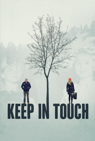 Poster 2 de Filme Keep in Touch (2015)