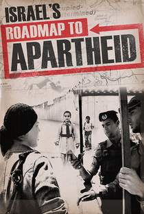 Roadmap to Apartheid - Poster / Capa / Cartaz - Oficial 1