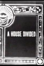 Uma Casa Dividida (A House Divided)