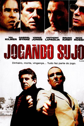  de Filme Jogando Sujo (2006)