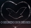 O Segredo dos Deuses