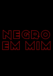 Negro em Mim (Negro em Mim)
