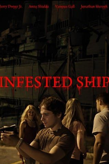 Poster de Curta Infested Ship (2011)