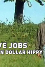 Steve Jobs: Um Hippie Milionário (Steve Jobs: Billion Dolar Hippy)