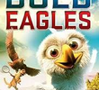 Bold eagles