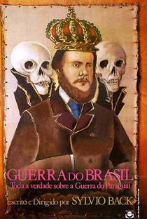 Guerra do Brasil - Toda Verdade Sobre a Guerra do Paraguai - Poster / Capa / Cartaz - Oficial 1