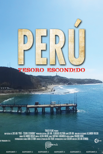 Peru: Tesouro Escondido - Poster / Capa / Cartaz - Oficial 1