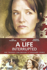 Uma vida interrompida (A Life Interrupted (2007))