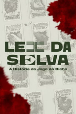 Lei da Selva: A história do jogo do bicho (Lei da Selva: A história do jogo do bicho)