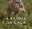 A Rainha da Caça