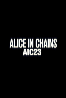 Alice in Chains Twenty-Three - Poster / Capa / Cartaz - Oficial 1