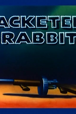O Refúgio (Racketeer Rabbit)