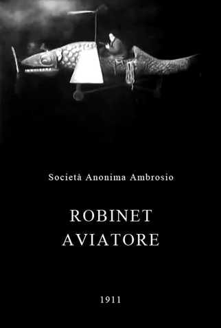 Poster 2 de Curta Robinet aviatore (1911)