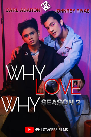  de Série Why Love Why (2ª Temporada) (2021)