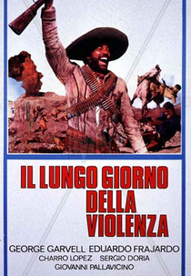 Il Lungo Giorno Della Violenza (Il Lungo Giorno Della Violenza)