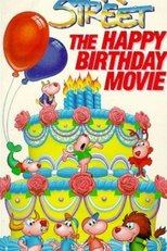 Star Street: The Happy Birthday Movie (Star Street: The Happy Birthday Movie)