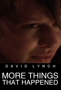 More Things That Happened - Poster / Capa / Cartaz - Oficial 2
