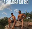 A Sombra no Rio