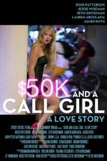 $50K and a Call Girl: A Love Story ($50K and a Call Girl: A Love Story)