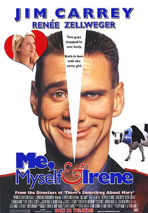 Eu, Eu Mesmo e Irene (Me, Myself & Irene)